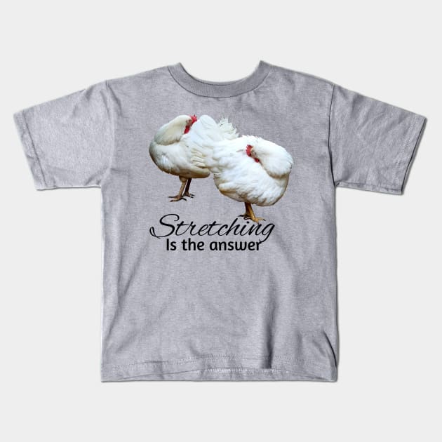 Hens stretching Kids T-Shirt by GribouilleTherapie